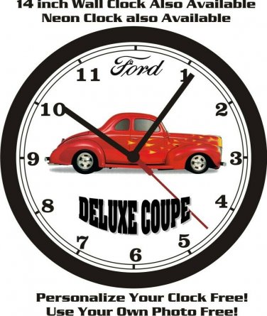 1940 FORD DELUXE COUPE HOT ROD WALL CLOCK-FREE USA SHIP!