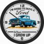 I'M GOING TO DRIVE A FORD WHEN I GROW UP WALL CLOCK-CHOOSE 1 OF 12