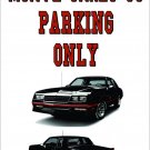 Chevrolet Monte Carlo SS Parking Only 8 x 12 Inch Metal Sign-Free US Ship