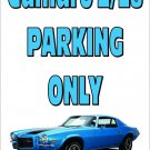 1970 Chevrolet Camaro Z/28 Parking Only 8 x 12 Inch Metal Sign-Free US Ship