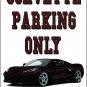 2020-2023 Chevrolet Corvette (C8) No Parking Sign-Free US Ship-All Color (C8's)