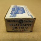 1 NIB GE GENERAL ELECTRIC 81D73 RELAY HEATER