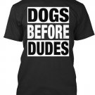 Black Men Tshirt Dogs before dudes Black Tshirt For Men