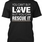 Black Men Tshirt You Can't Buy Love But You Can Rescue It Black Tshirt For Men