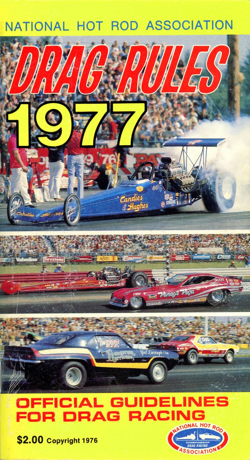 NHRA rule book 1977 all car construction & safety rules A must have for ...