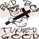 Bad Boy Turned Good