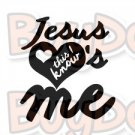 Jesus Love  Me