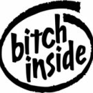 Bitch Inside