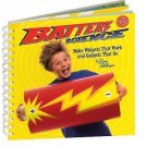 Battery Science: Make Widgets That Work and Gadgets That Go