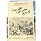 HENRY MILLER~FROM YOUR CAPRICORN FRIEND~STROKER~78-80