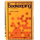 COMPLETE GUIDE TO BEEKEEPING~MORSE~HB DJ~MAKE HONEY