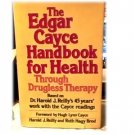 THE EDGAR CAYCE HANDBOOK FOR HEALTH~HARDBACK WITH DJ