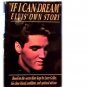 2 BOOKS~ELVIS~IF I CAN DREAM~SECRET DIARY~PRIVATE ELVIS