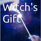 The Witch's Gift