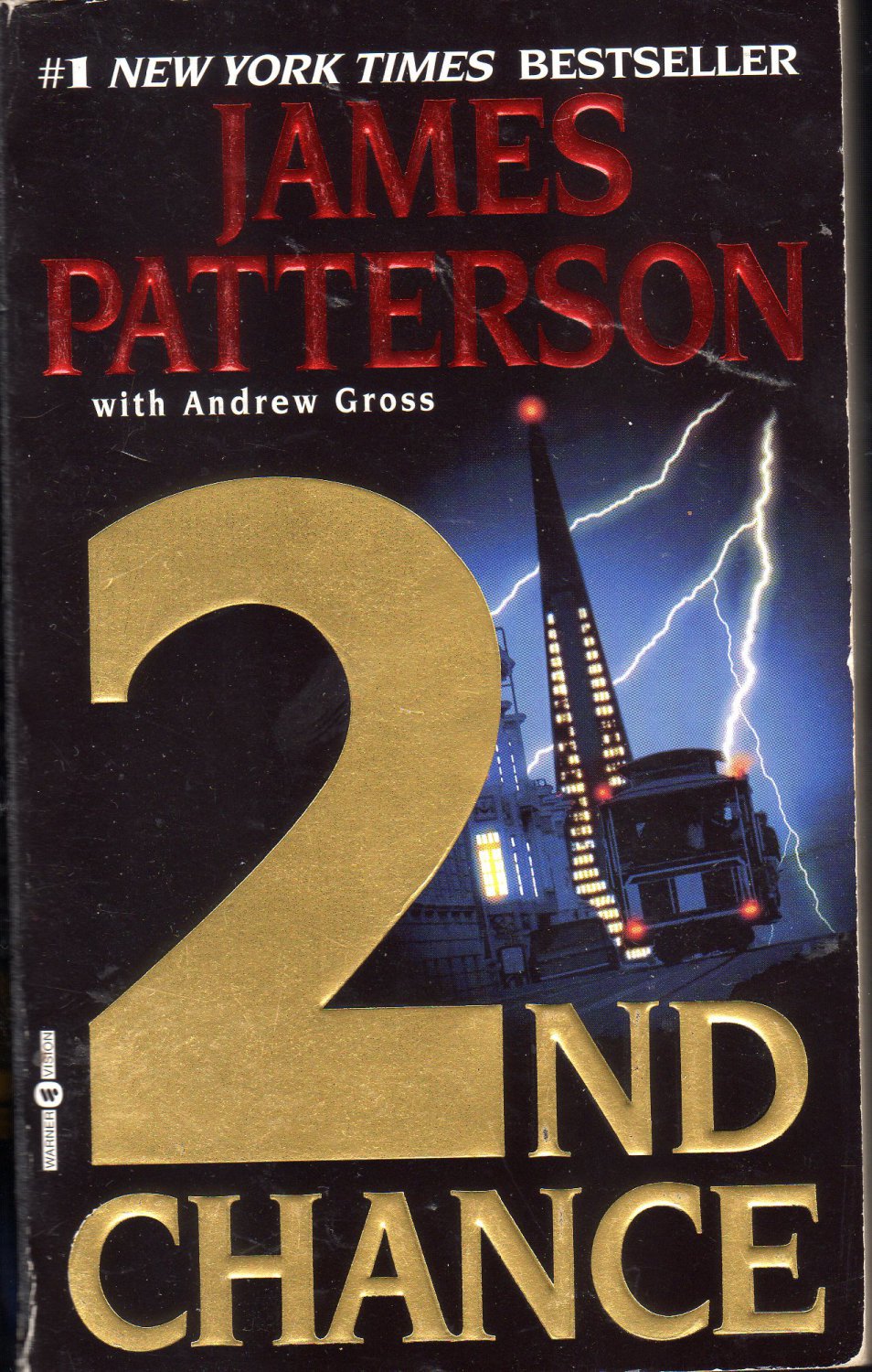 2nd Chance by James Patterson & Andrew Gross