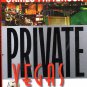 Private Vegas By Patterson & Maxine Petro