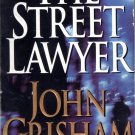 The Street Lawyer By John Grisham