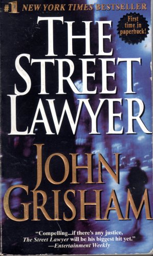 The Street Lawyer By John Grisham