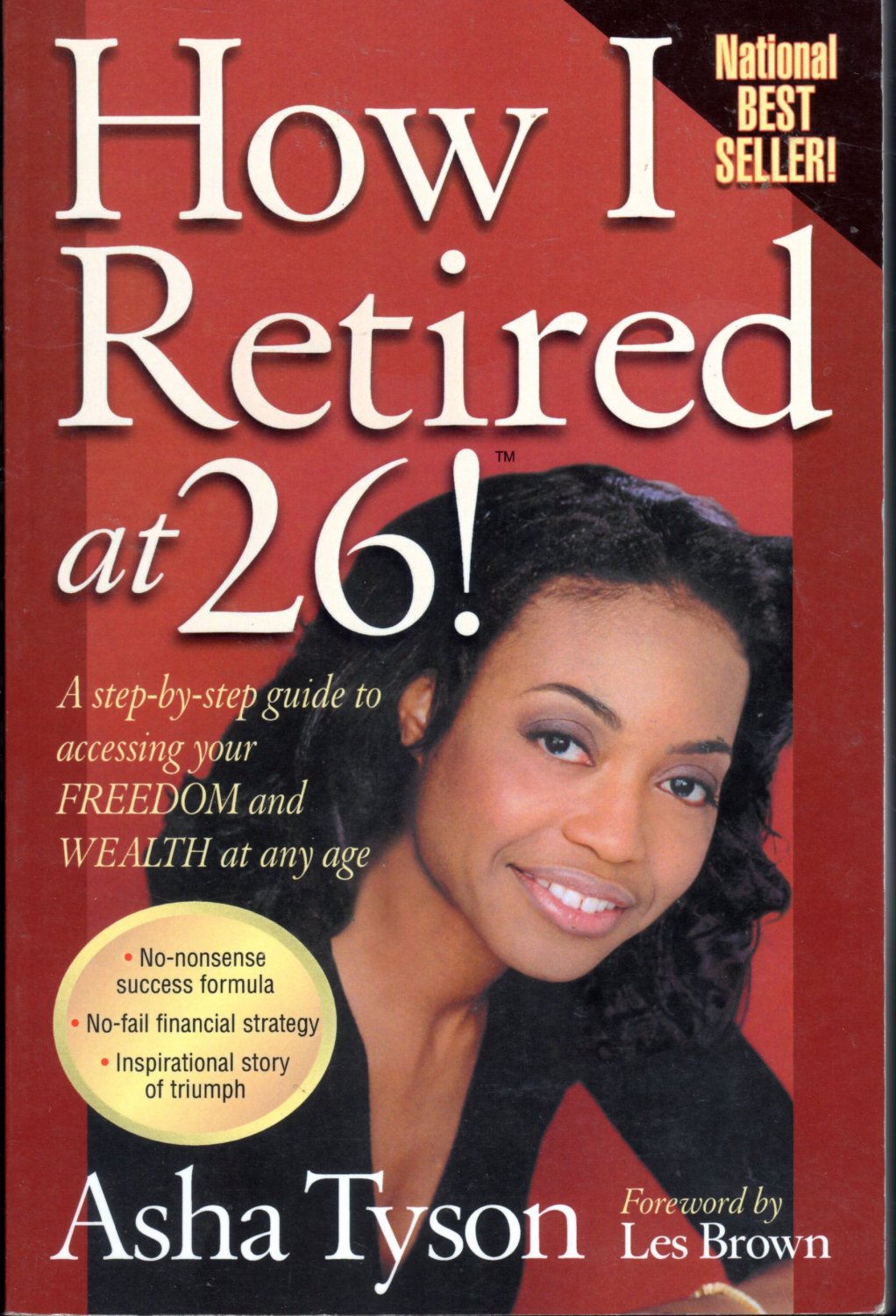 How I Retired At 26 By Asha Tyson