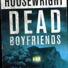 Dead Boyfriends By David Housewrite