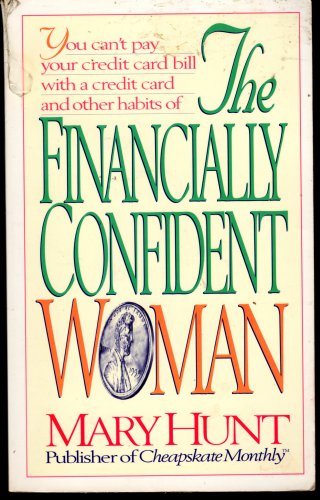 The Financially Confident Women By Mary Hunt