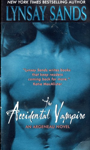 The Accidental Vampire By Lysay Sands