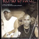Road Dawgz by Kwan