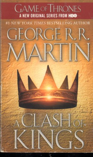 A Clash Of Kings By George RR. Martin