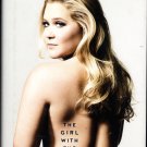The Girl Wth The  Lower back tattoo by Amy Schumer ( hardcover)