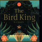 The Bird King By G Willow Wilson