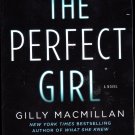 The Perfect Girl By Gilly MacMillan