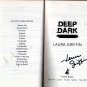 Deep Dark by Laura Griffin