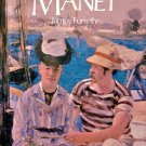 Art of Manet by James Forsythe