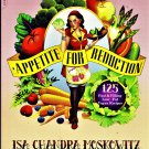 Appetite for Reduction : 125 Fast and Filling Low-Fat Vegan Recipes