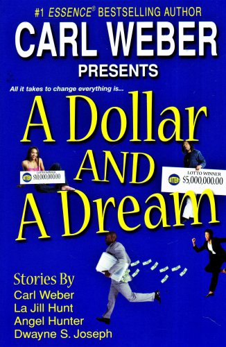 A Dollar And A Dream by Carl Weber
