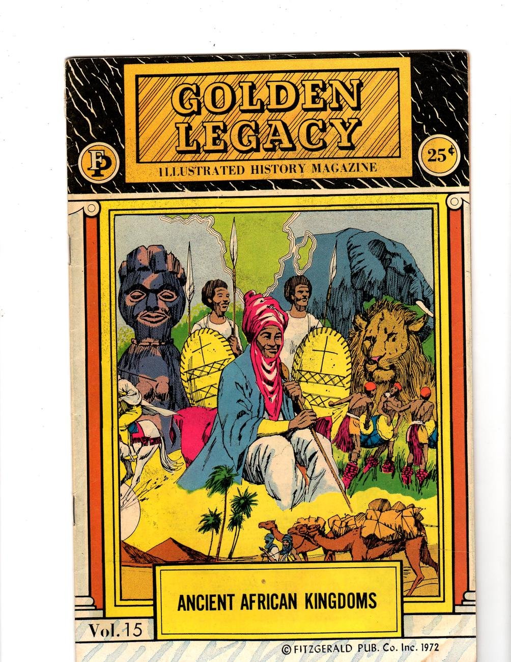 GOLDEN LEGACY ILLUSTRATED HISTORY MAGAZINE, ANCIENT AFRICAN KINGDOMS
