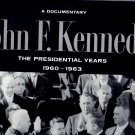 John F. Kennedy "The Presidential Years 1960-1963 (33 RPM REcord)