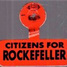 Citizens For Rockefeller - President Campaign fold back tab pin Vintage