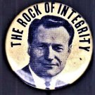 The Rock of Integrity - pinback Polical
