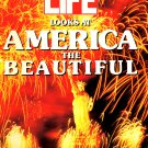 Life Looks at America the Beautiful 1990 Life Magazine