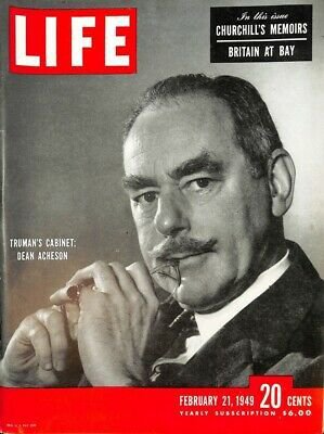 Life Magazine: Feb 21 1949 Truman's Cabinet: Dean Acheson, Churchill's Memoirs