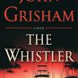 The Whistler by John Grisham (2016, Hardcover) - NEW SHIP WORLDWIDE