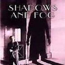 Shadows and Fog (DVD, 2001)