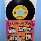 HELMET , TAR , GOD BULLIES , SURGERY Ugly American Tour comp AM REP 7" Record