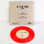 IN THE RED work - the plain truth RED VINYL 7" Record , mike hale Gunmoll