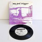 MY PAL TRIGGER the riverview mentality Ep 7" Vinyl Record , 90's pop punk