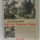 G.M.C. Trucks 1946 ad. "Ask G.I. Joe"