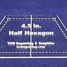 Half Hexagon Quilt Template 4.5" - Clear w/ Center Guideline & Guideline Holes 1
