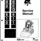 Bobcat 600 600D 610 611 Skid Steer Loader Service Repair Manual CD