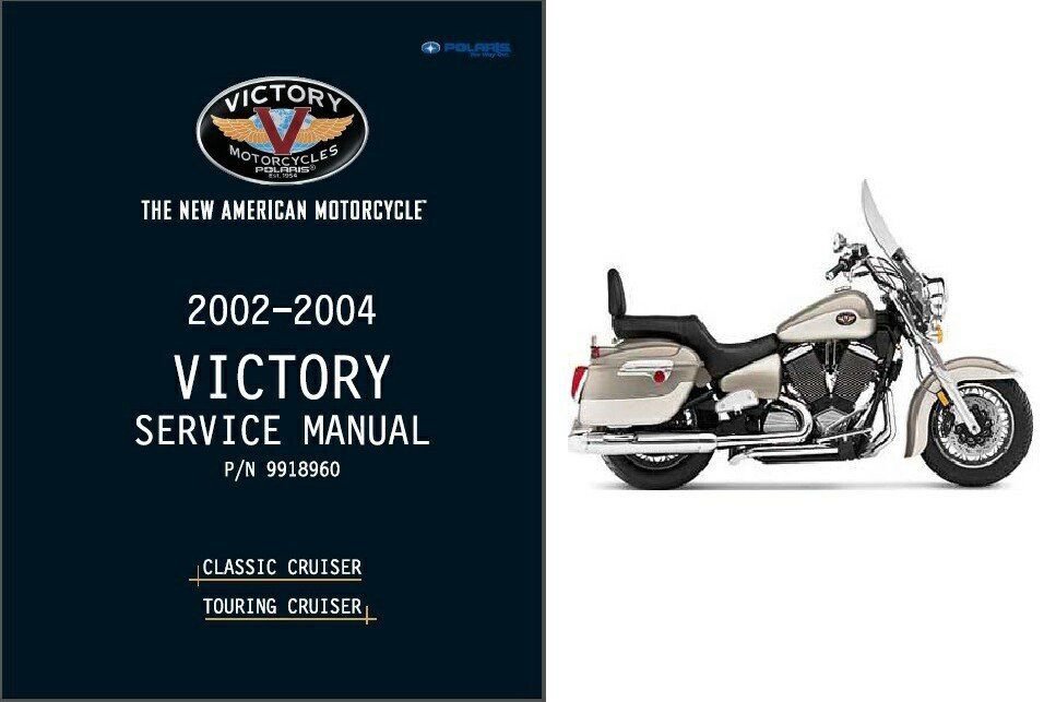 2002-2003-2004 Victory Classic / Touring Cruiser Motorcycle Service Repair Manual CD